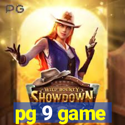 pg 9 game